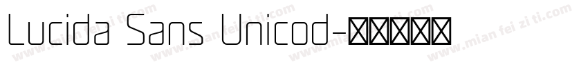 Lucida Sans Unicod字体转换